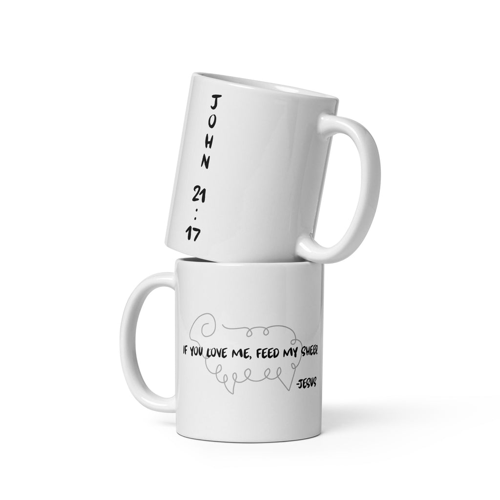 "If You Love Me, Feed My Sheep” Mug