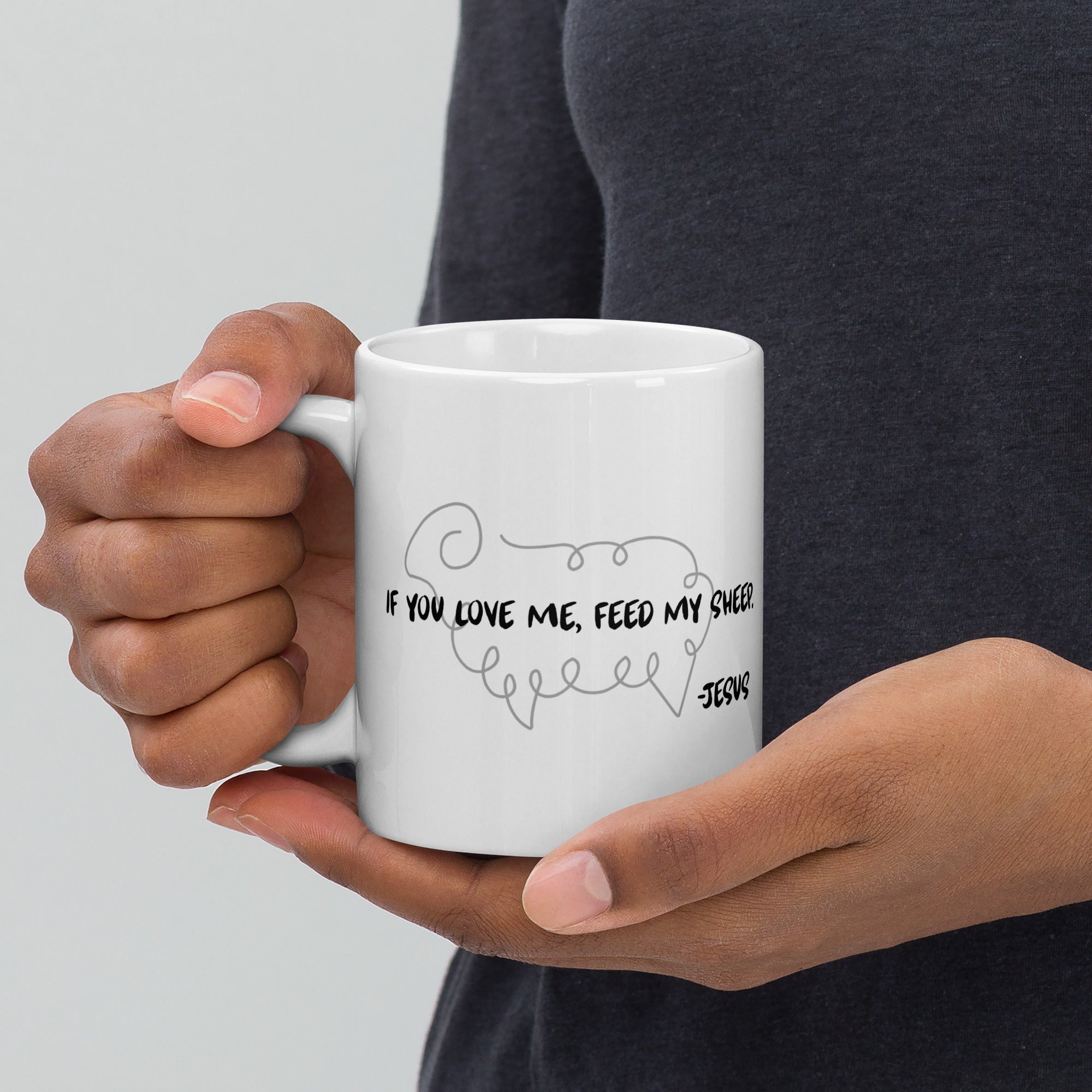 "If You Love Me, Feed My Sheep” Mug